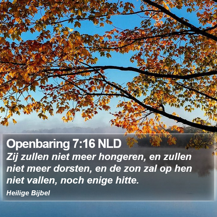 Openbaring 7:16 NLD Bible Study