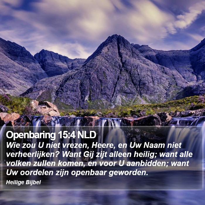 Openbaring 15:4 NLD Bible Study