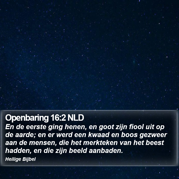 Openbaring 16:2 NLD Bible Study
