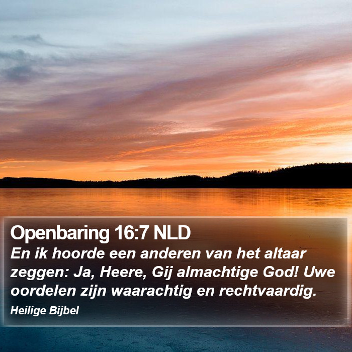 Openbaring 16:7 NLD Bible Study