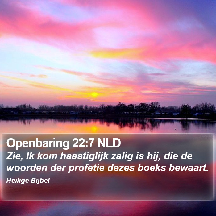 Openbaring 22:7 NLD Bible Study