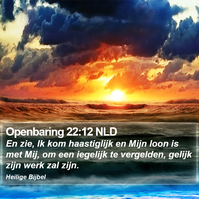 Openbaring 22:12 NLD Bible Study