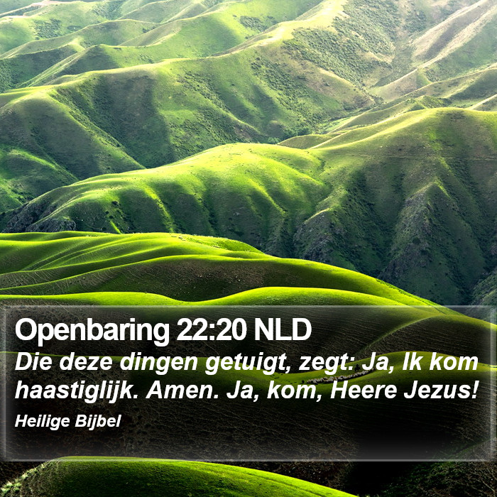 Openbaring 22:20 NLD Bible Study